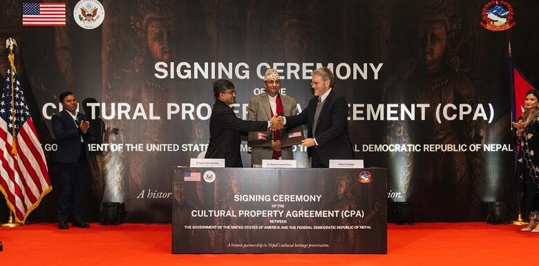 नेपाल र अमेरिकाबिच ऐतिहासिक द्विपक्षीय सांस्कृतिक सम्पत्ति सम्झौतामा हस्ताक्षर